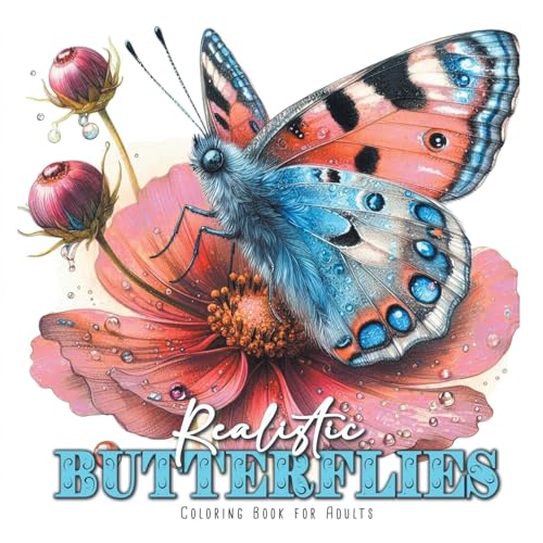 Realistische Schmetterlinge Malbuch für Erwachsene: Schmetterling Malbuch für Erwachsene | Schmetterling Malbuch Blumen | Schmetterlinge Graustufen ... for Adults|Butterflies Coloring Book Flowers